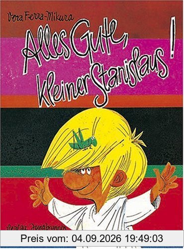 Alles Gute, kleiner Stanislaus!