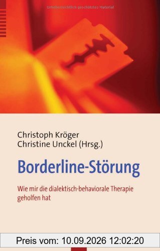 Borderline-Störung: Wie mir die dialektisch-behaviorale Therapie geholfen hat