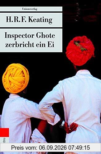 Inspector Ghote zerbricht ein Ei (Unionsverlag Taschenbücher)