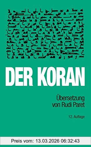 Der Koran, Übersetzung Von Rudi Paret.