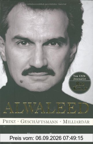 Alwaleed - Prinz, Geschäftsmann, Milliardär. Hinter den Kulissen von Hochfinanz und Hofstaat.: Sandy Weills Weg an die Spitze der Finanzwelt