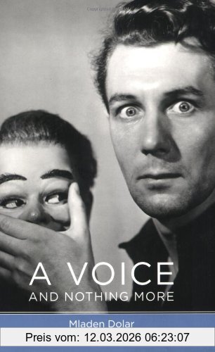 Mladen Dolar A Voice And Nothing More (Short Circuits)