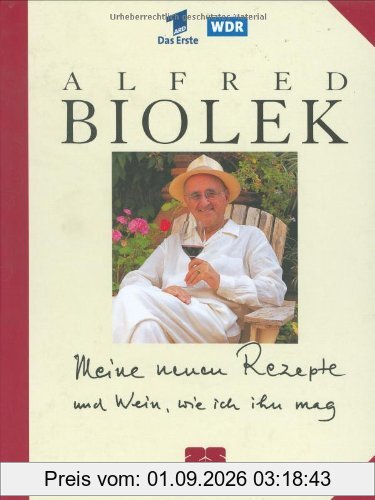 Meine neuen Rezepte und Wein wie ich ihn mag