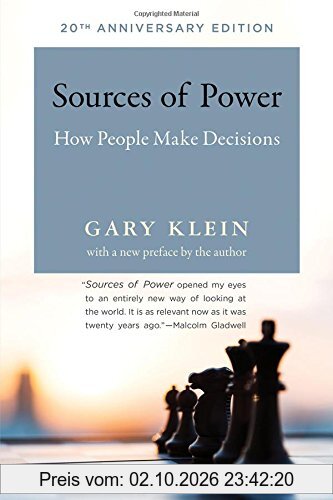 Sources of Power: How People Make Decisions