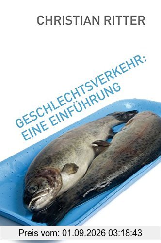 Geschlechtsverkehr: Eine Einführung