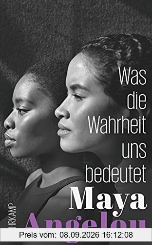 Was die Wahrheit uns bedeutet (suhrkamp taschenbuch)