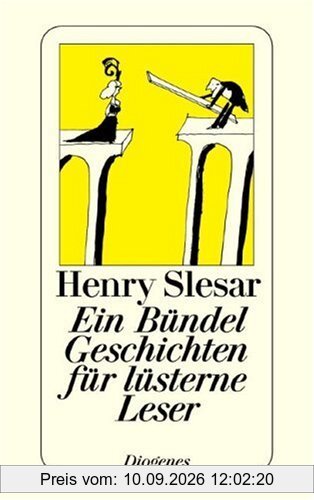 Ein Bündel Geschichten für lüsterne Leser. 16 Kriminalgeschichten.