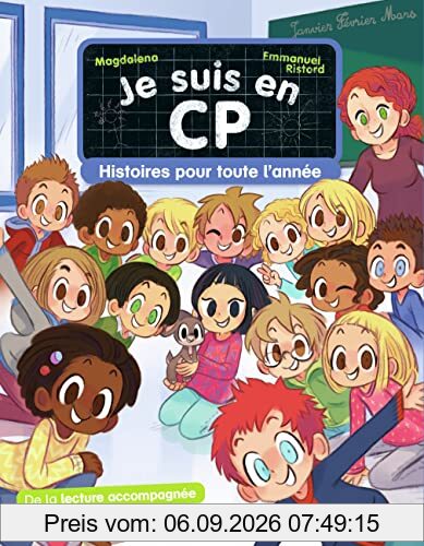 Je suis en CP. Histoires pour toute l'année