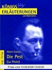 Die Pest/ Der Mythos von Sisyphos / Der Mensch in der Revolte.