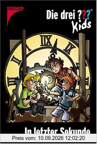 Die drei ???-Kids 25. In letzter Sekunde. (drei Fragezeichen): BD 25