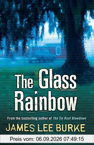 The Glass Rainbow (Dave Robicheaux)