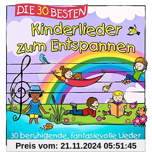 Die 30 besten Kinderlieder zum Entspannen