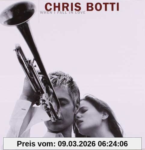 Chris Botti When I Fall In Love