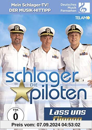 Die Schlagerpiloten - Lass uns fliegen