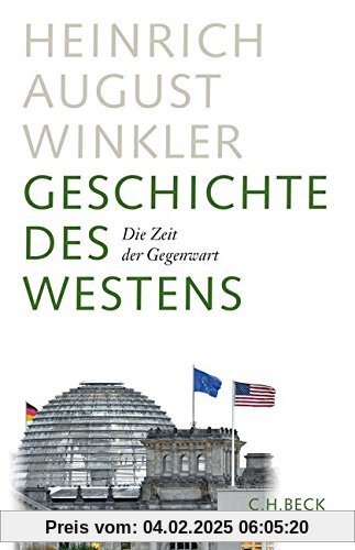 Geschichte des Westens: Die Zeit der Gegenwart