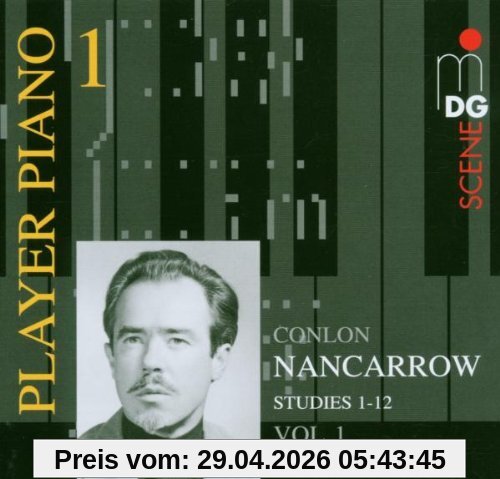 Player Piano Vol.1/Conlon Nancarrow Vol.1