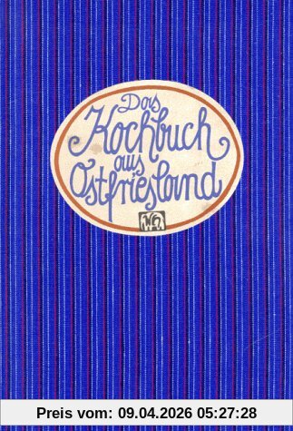 Das Kochbuch aus Ostfriesland