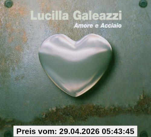 Amore E Acciaio
