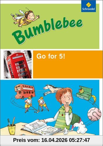 Bumblebee 3 + 4: Bumblebee - Ausgabe 2013 für das 3. / 4. Schuljahr: Go for 5! plus Audio-CD