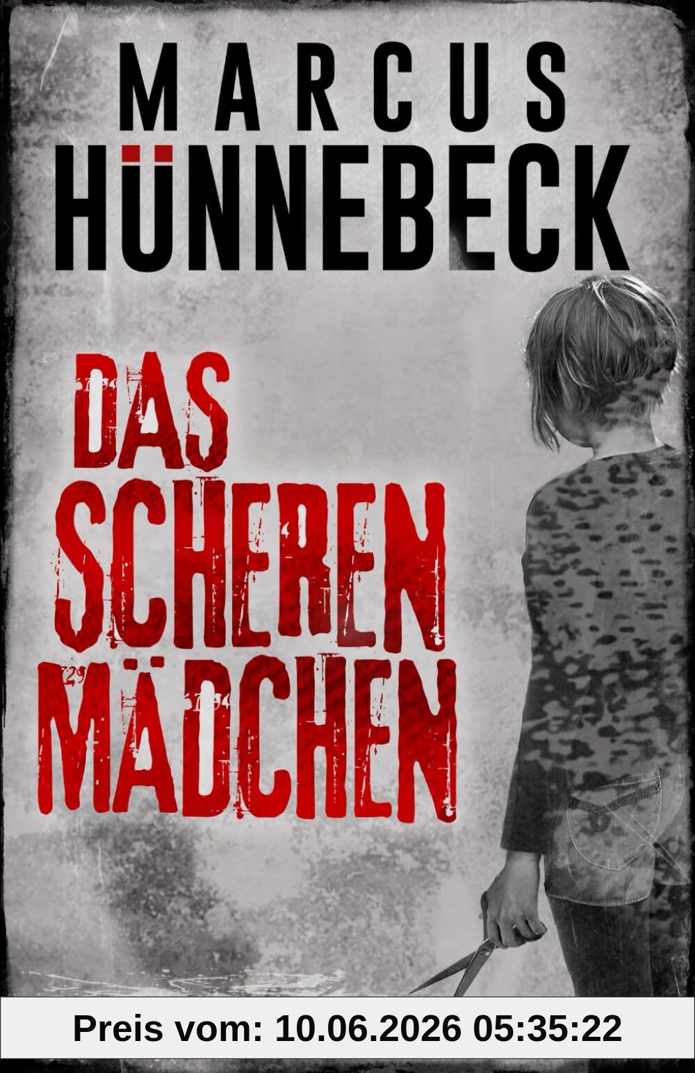 Das Scherenmädchen: Thriller (Drosten und Sommer)