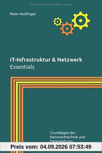 IT-Infrastruktur & Netzwerk: Essentials
