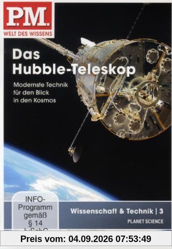 P.M. - Welt des Wissens: Wissenschaft & Technik 3 - Das Hubble-Teleskop