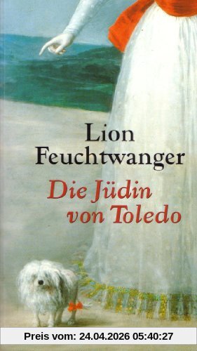 Die Jüdin von Toledo : Roman.
