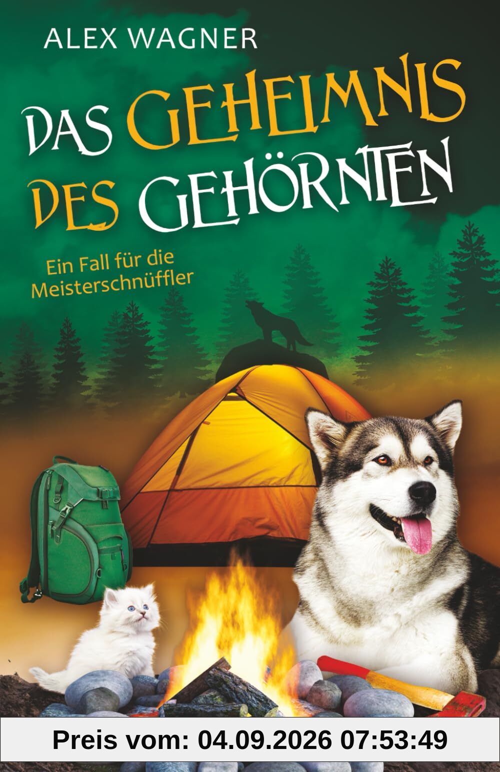 Das Geheimnis des Gehörnten (Ein Fall für die Meisterschnüffler, Band 12)