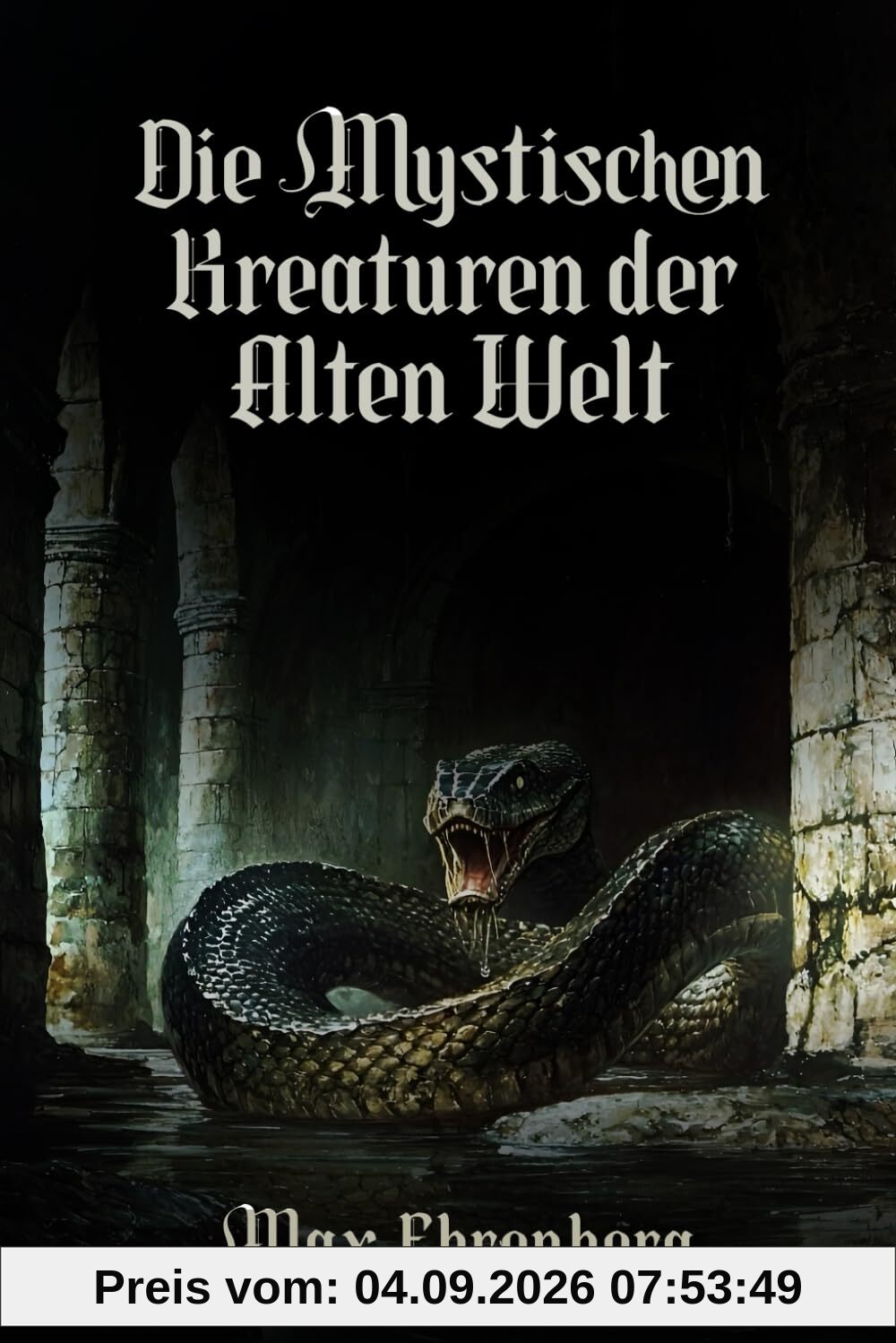Die mystischen Kreaturen der Alten Welt