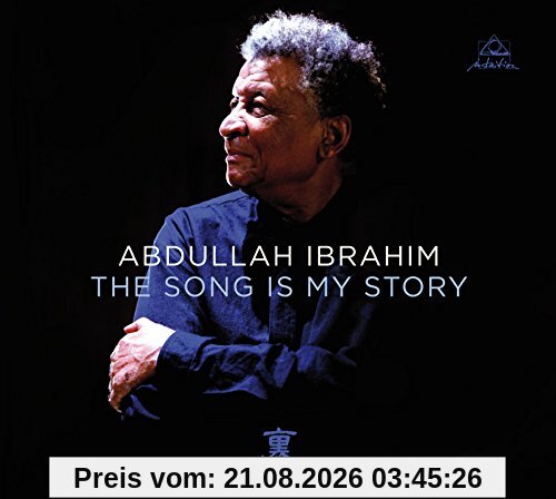 Abdullah Ibrahim The Song Is My Story