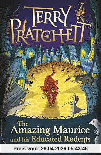 The Amazing Maurice and his Educated Rodents (Discworld Novels, Band 28)