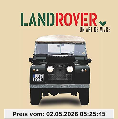 Land Rover, un art de vivre