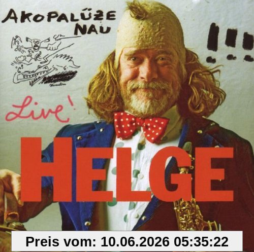 Akopalüze Nau (Live)
