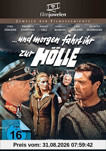 Und morgen fahrt ihr zur Hölle (Filmjuwelen)