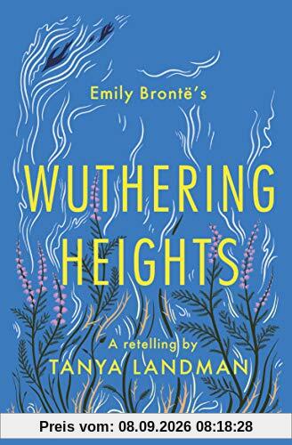Wuthering Heights: A Retelling (Classic Retellings)