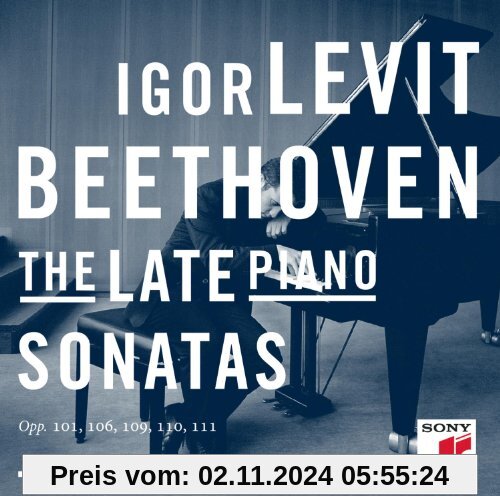 Beethoven: The Late Piano Sonatas