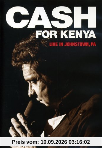 Johnny Cash - Cash for Kenya: Live in Johnstown