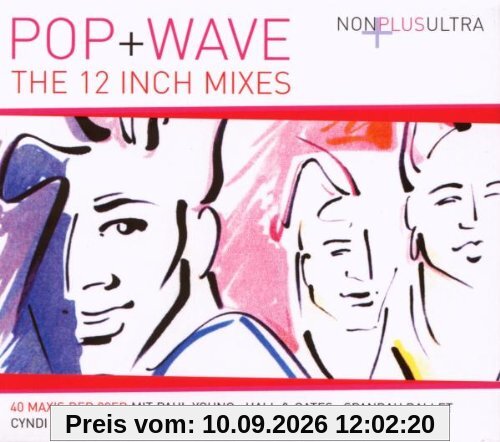 Various Nonplusultra - Pop + Wave - The 12 Inch Mixes