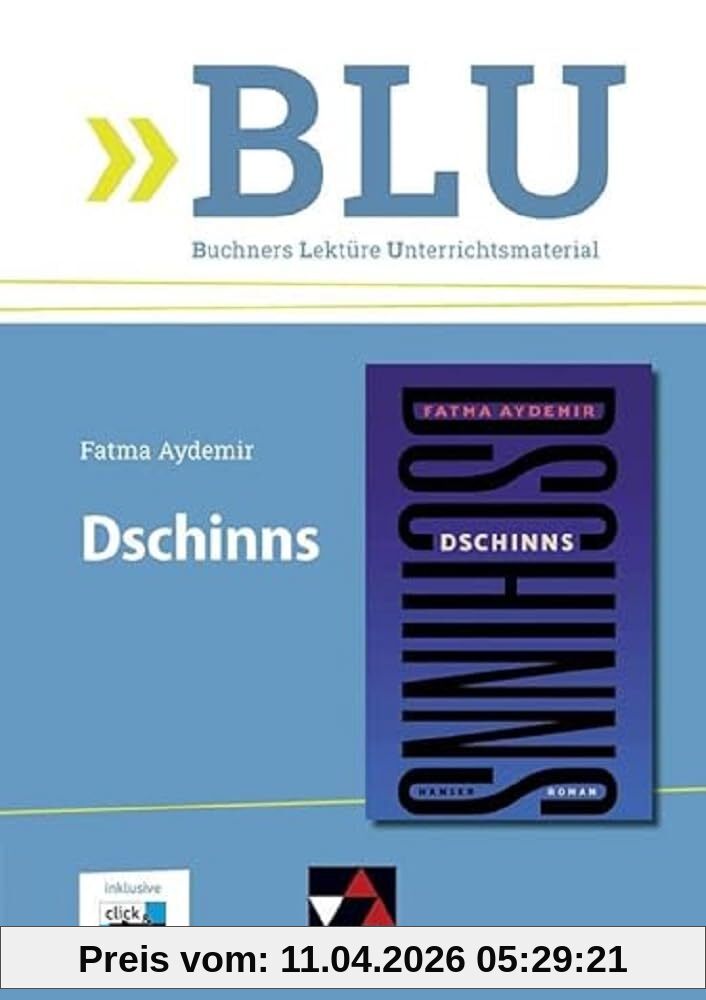 BLU – Buchners Lektüre Unterrichtsmaterial / Aydemir, Dschinns: inkl. click & study