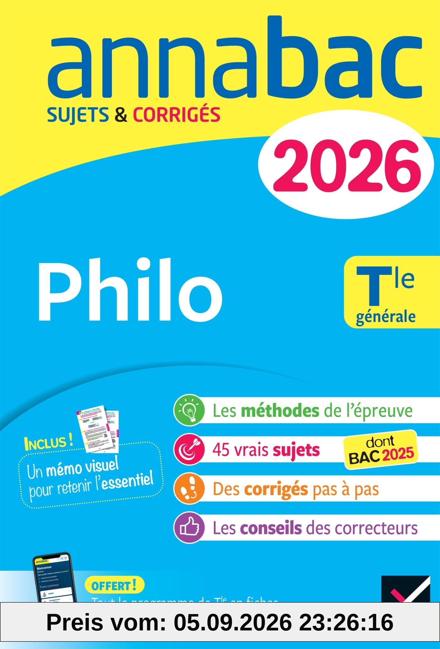 Philo terminale générale : sujets corrigés & méthodes de l'épreuve de philo : 2026