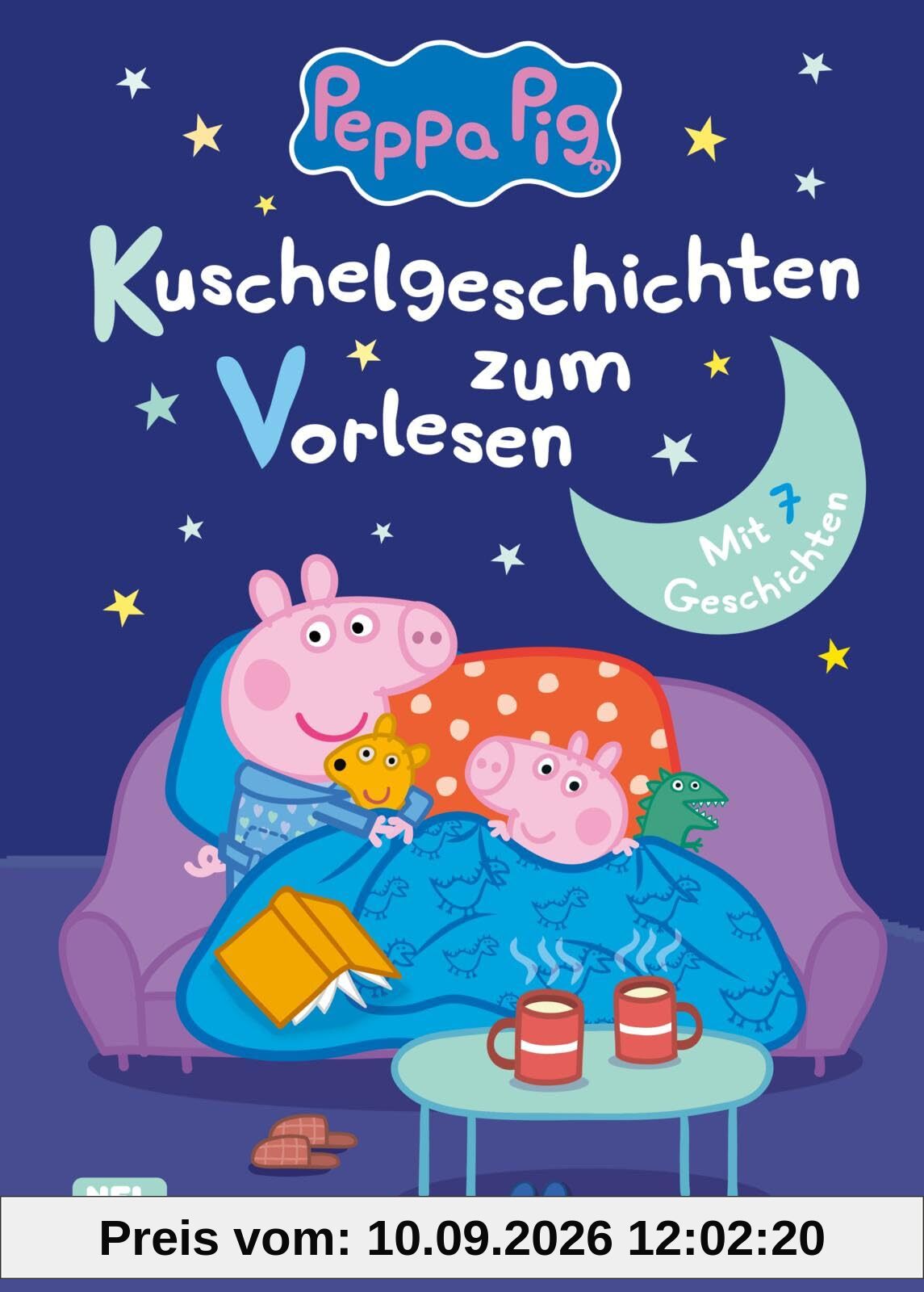 Peppa Wutz Gutenachtgeschichten: Kuschelgeschichten zum Vorlesen