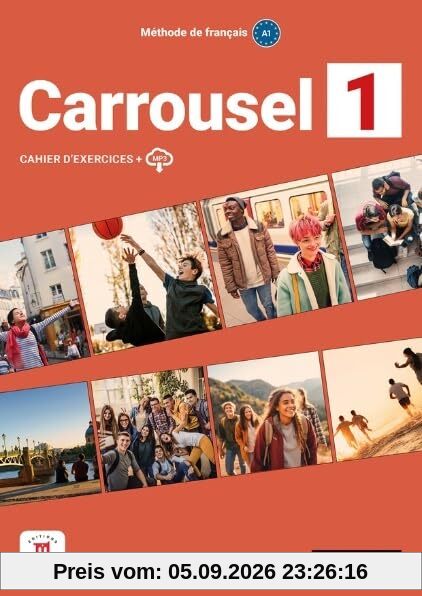 Carrousel 1 : méthode de français A1 : cahier d'exercices + MP3