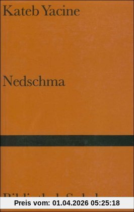 Nedschma: Roman (Bibliothek Suhrkamp)