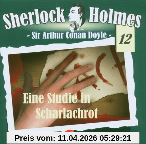 Sherlock Holmes 12 - Eine Studie in Scharlachrot