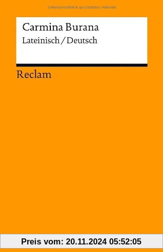 Carmina Burana: Lateinisch/Deutsch