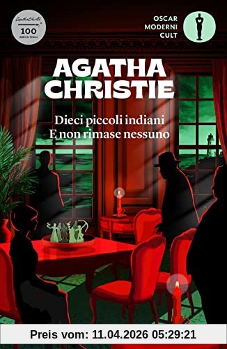 Dieci piccoli indiani. E non rimase nessuno
