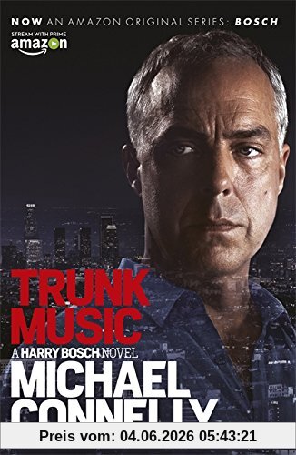 Michael Connelly Trunk Music (Harry Bosch Series)
