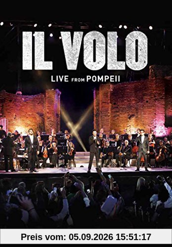 Il Volo - Live from Pompeii