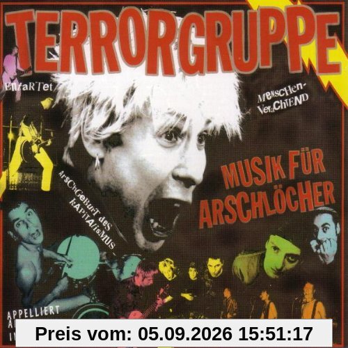 Musik für Arschlöcher (Reissue + Remastered)