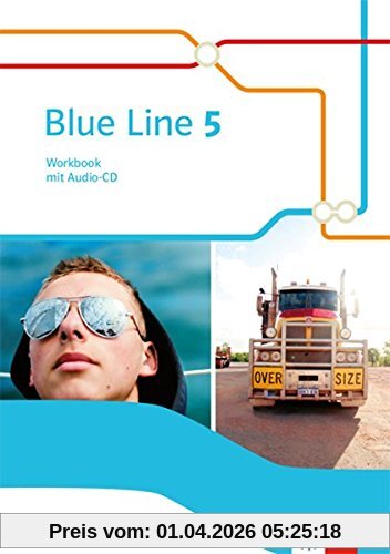 Blue Line 5: Workbook mit Audio-CD Klasse 9 (Blue Line. Ausgabe ab 2014)